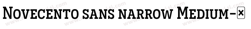 Novecento sans narrow Medium字体转换